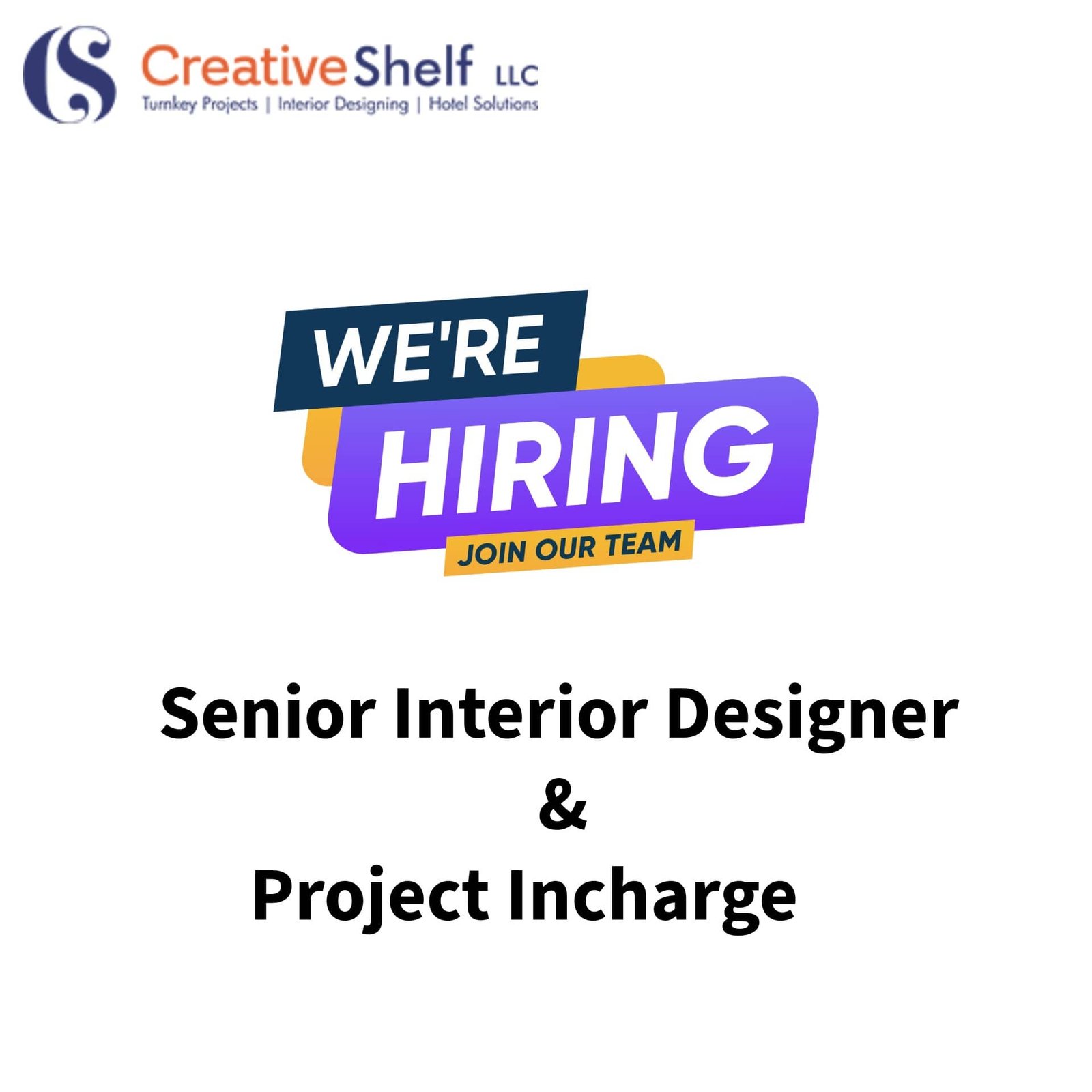 Senior Interior Designer / Project Incharge we hring