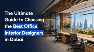 Best Office Interior Designers in Dubai